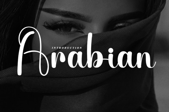 Arabian: A Sweet and Cursive Font for Engaging Campaigns