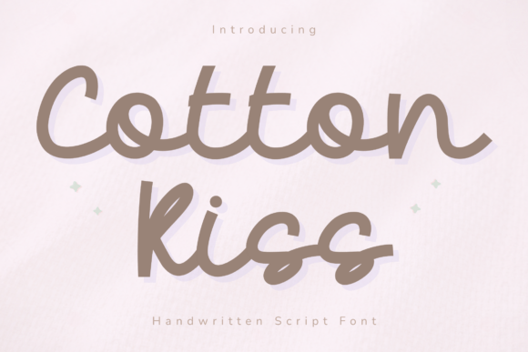 Enhance Your Campaign with Cotton Kiss Font