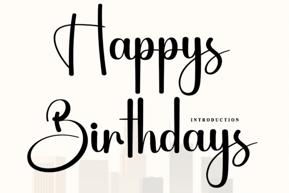 Happys Birthdays: A Versatile Script Font for Branding