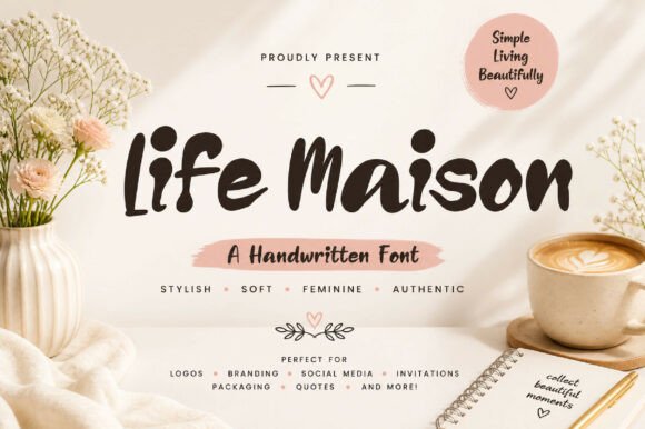 Life Maison: A Bold Handwritten Font for Editorial Flair