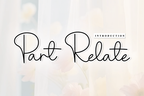 Part Relate: A Script Font for Modern Web Design