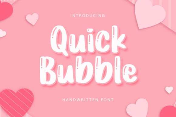 Quick Bubble: A Charming Font for Handmade Creations