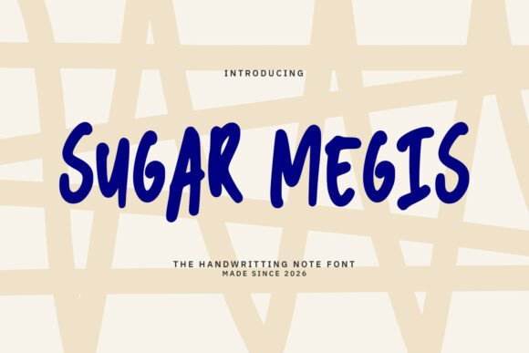 Sugar Megis: A Sweet and Playful Font for Your Brand