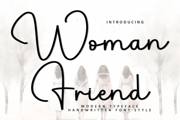 Woman Friend: A Font for Elegant and Engaging Editorial Design